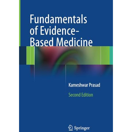 Fundamentals of Evidence Based Medicine [Paperback]