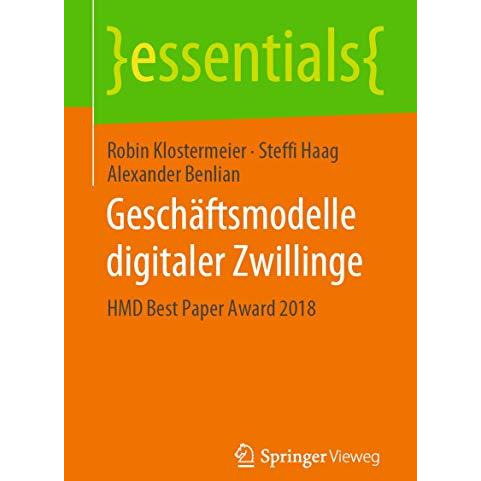 Gesch?ftsmodelle digitaler Zwillinge: HMD Best Paper Award 2018 [Paperback]