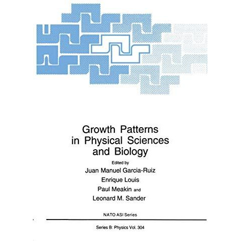 Growth Patterns in Physical Sciences and Biology [Paperback]