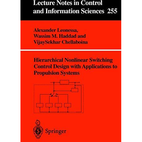 Hierarchical Nonlinear Switching Control Design with Applications to Propulsion  [Paperback]