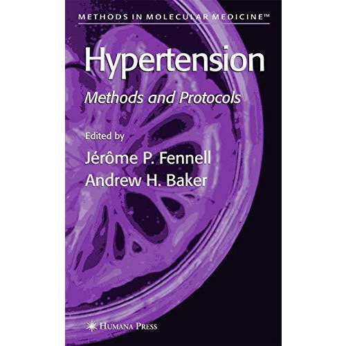 Hypertension: Methods and Protocols [Paperback]