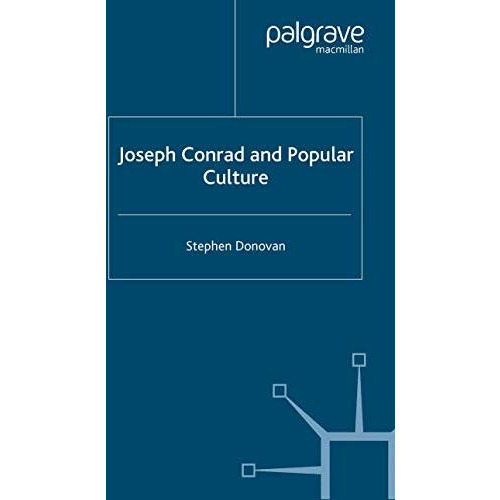 Joseph Conrad and Popular Culture [Paperback]