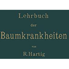 Lehrbuch der Baumkrankheiten [Paperback]