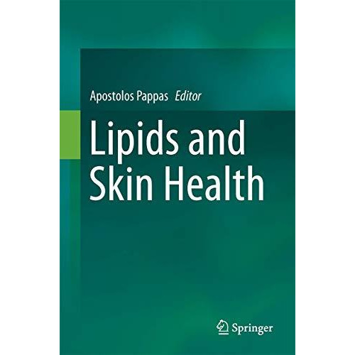 Lipids and Skin Health [Hardcover]