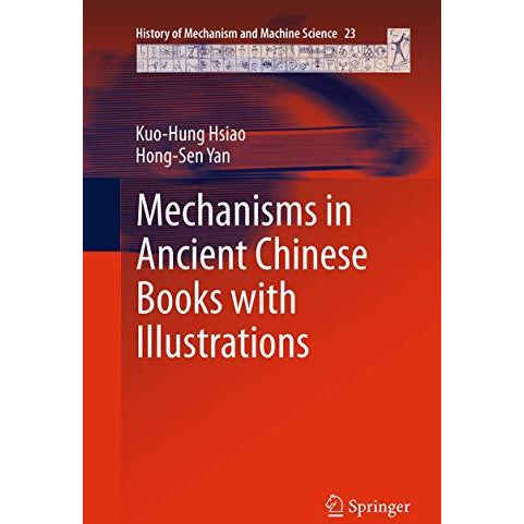 Mechanisms in Ancient Chinese Books with Illustrations [Paperback]