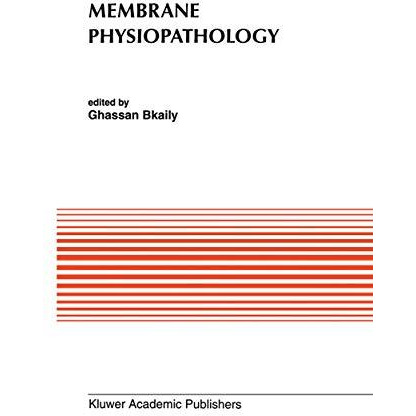 Membrane Physiopathology [Hardcover]