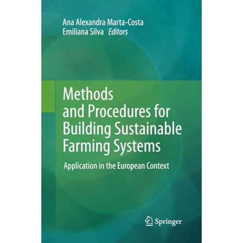 Methods and Procedures for Building Sustainable Farming Systems: Application in  [Paperback]