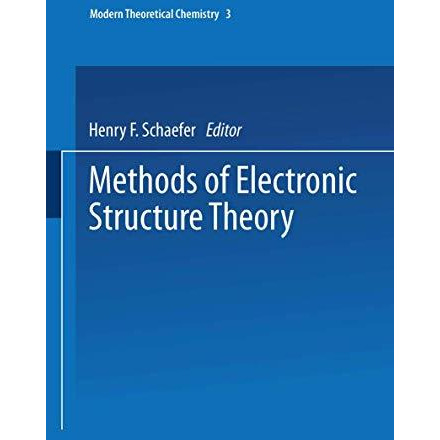 Methods of Electronic Structure Theory [Paperback]