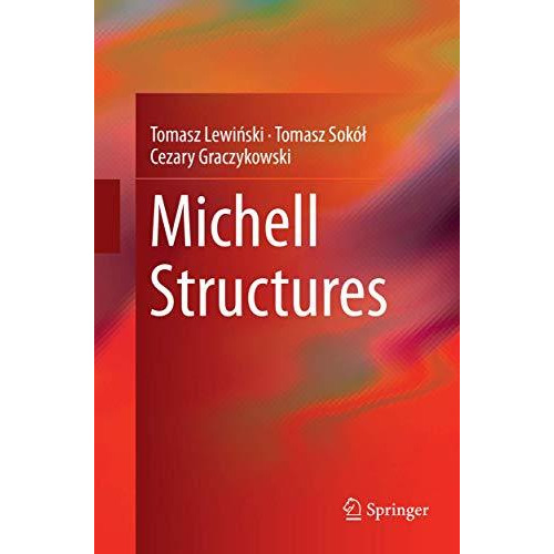 Michell Structures [Paperback]