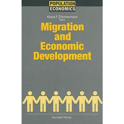 Migration and Economic Development [Paperback]