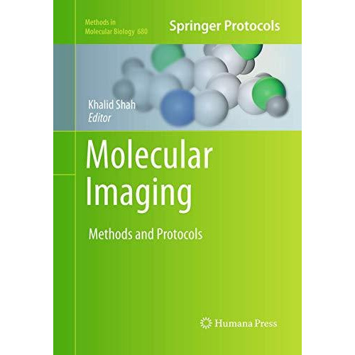 Molecular Imaging: Methods and Protocols [Paperback]