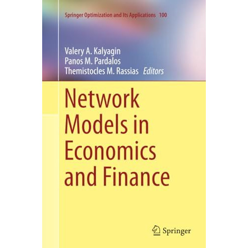 Network Models in Economics and Finance [Paperback]