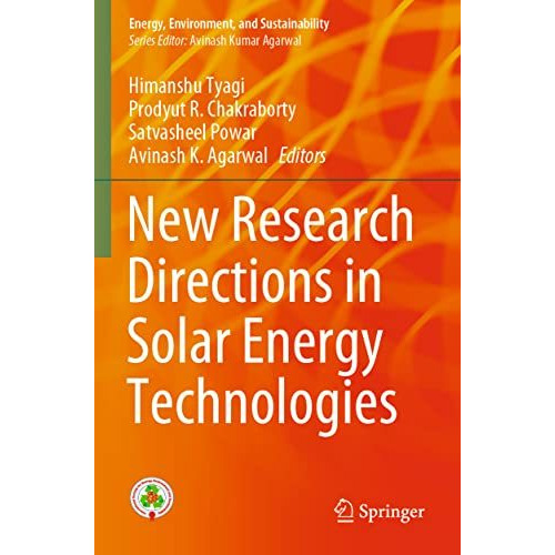 New Research Directions in Solar Energy Technologies [Paperback]