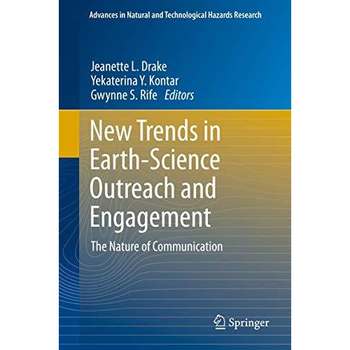 New Trends in Earth-Science Outreach and Engagement: The Nature of Communication [Hardcover]