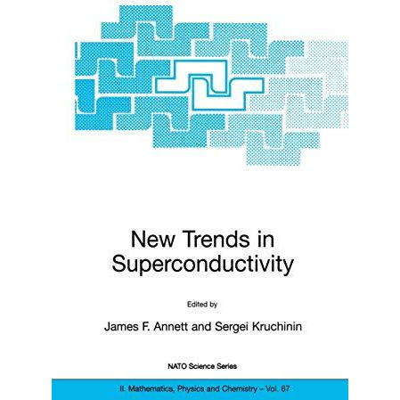 New Trends in Superconductivity [Paperback]