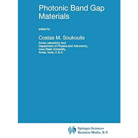 Photonic Band Gap Materials [Paperback]