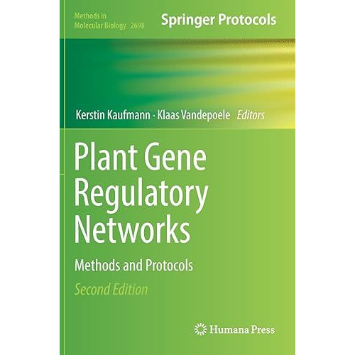 Plant Gene Regulatory Networks: Methods and Protocols [Hardcover]