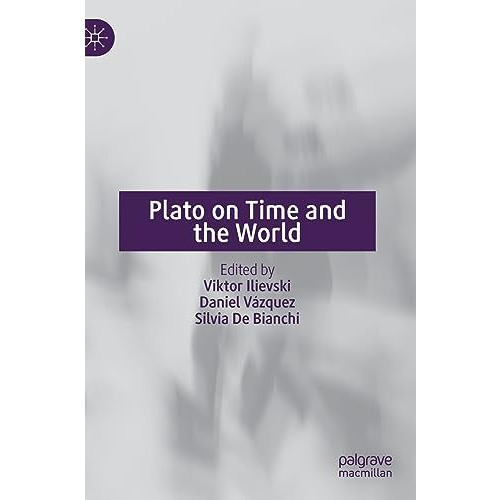 Plato on Time and the World [Hardcover]