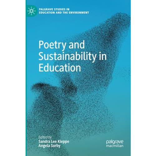 Poetry and Sustainability in Education [Paperback]