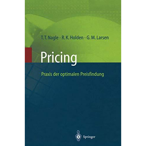 Pricing  Praxis der optimalen Preisfindung [Paperback]