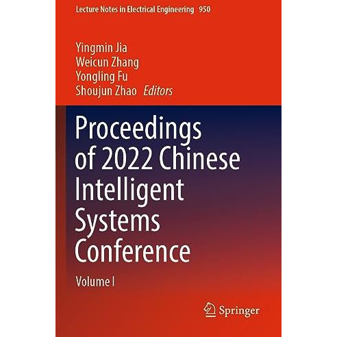 Proceedings of 2022 Chinese Intelligent Systems Conference: Volume I [Paperback]