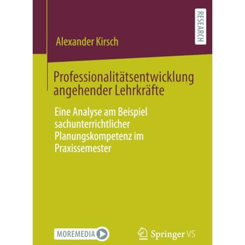 Professionalit?tsentwicklung angehender Lehrkr?fte: Eine Analyse am Beispiel sac [Paperback]