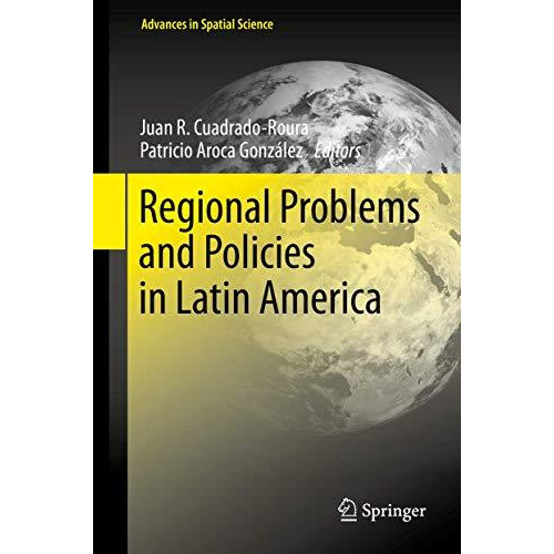 Regional Problems and Policies in Latin America [Hardcover]