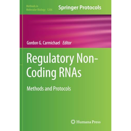 Regulatory Non-Coding RNAs: Methods and Protocols [Paperback]