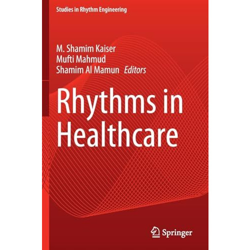 Rhythms in Healthcare [Paperback]