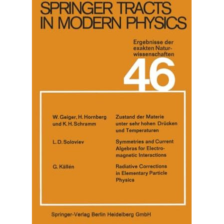 Springer Tracts in Modern Physics: Ergebnisse der exakten Naturwissenschaften Vo [Paperback]