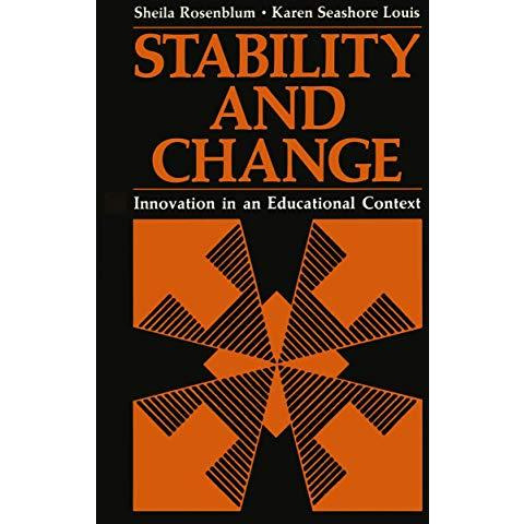 Stability and Change: Innovation in an Educational Context [Paperback]