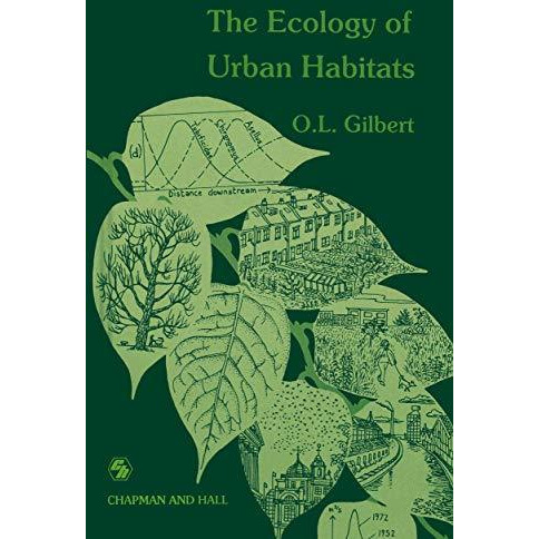 The Ecology of Urban Habitats [Paperback]