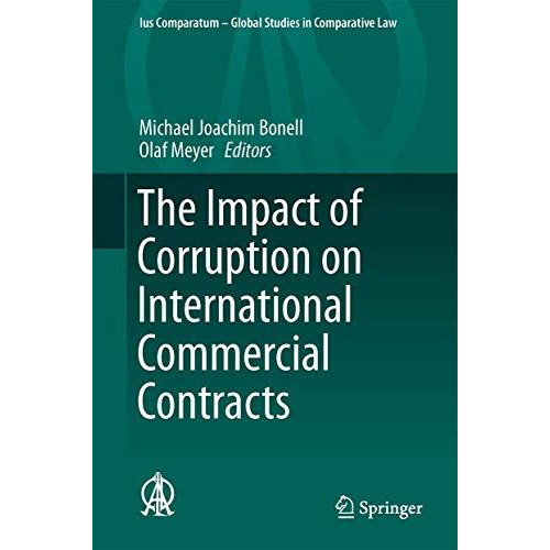 The Impact of Corruption on International Commercial Contracts [Hardcover]