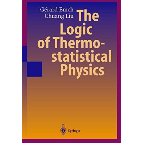 The Logic of Thermostatistical Physics [Hardcover]