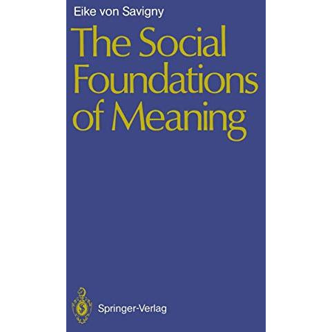 The Social Foundations of Meaning [Paperback]