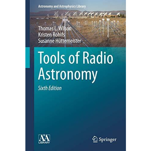 Tools of Radio Astronomy [Hardcover]