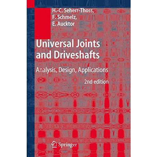 Universal Joints and Driveshafts: Analysis, Design, Applications [Paperback]