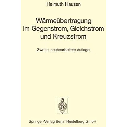 W?rme?bertragung im Gegenstrom, Gleichstrom und Kreuzstrom [Paperback]