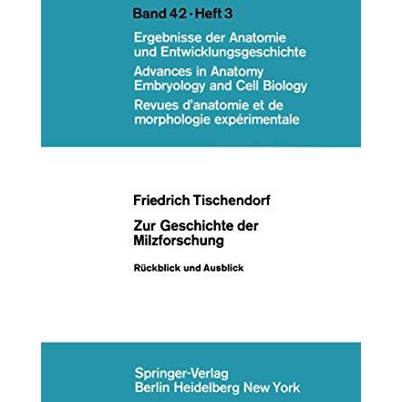 Zur Geschichte der Milzforschung: R?ckblick und Ausblick [Paperback]