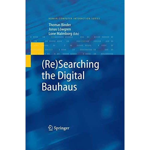 (Re)Searching the Digital Bauhaus [Paperback]