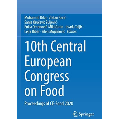 10th Central European Congress on Food: Proceedings of CE-Food 2020 [Paperback]