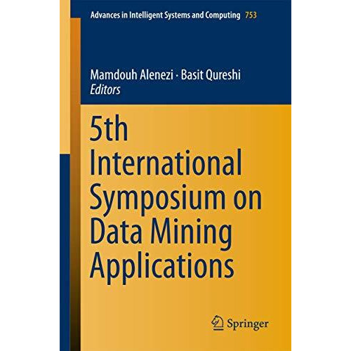 5th International Symposium on Data Mining Applications [Paperback]