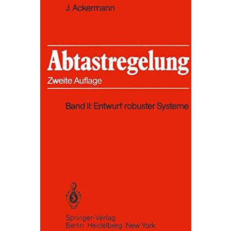 Abtastregelung: Band II: Entwurf robuster Systeme [Paperback]