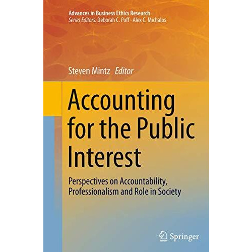 Accounting for the Public Interest: Perspectives on Accountability, Professional [Paperback]