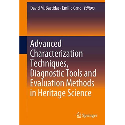 Advanced Characterization Techniques, Diagnostic Tools and Evaluation Methods in [Hardcover]