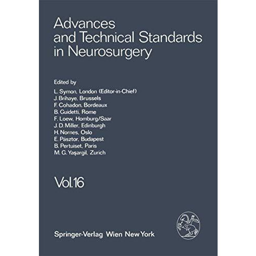 Advances and Technical Standards in Neurosurgery [Paperback]