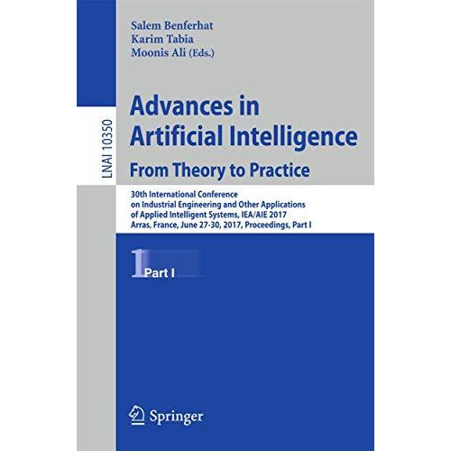 Advances in Artificial Intelligence: From Theory to Practice: 30th International [Paperback]