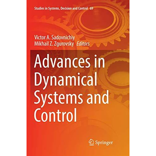 Advances in Dynamical Systems and Control [Paperback]