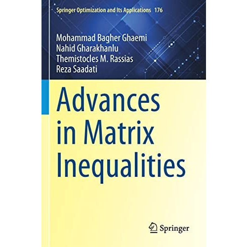 Advances in Matrix Inequalities [Paperback]