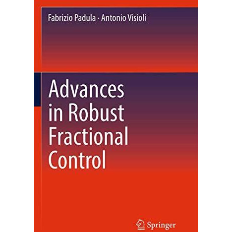 Advances in Robust Fractional Control [Paperback]